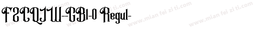 FZCQJW--GB1-0 Regul字体转换